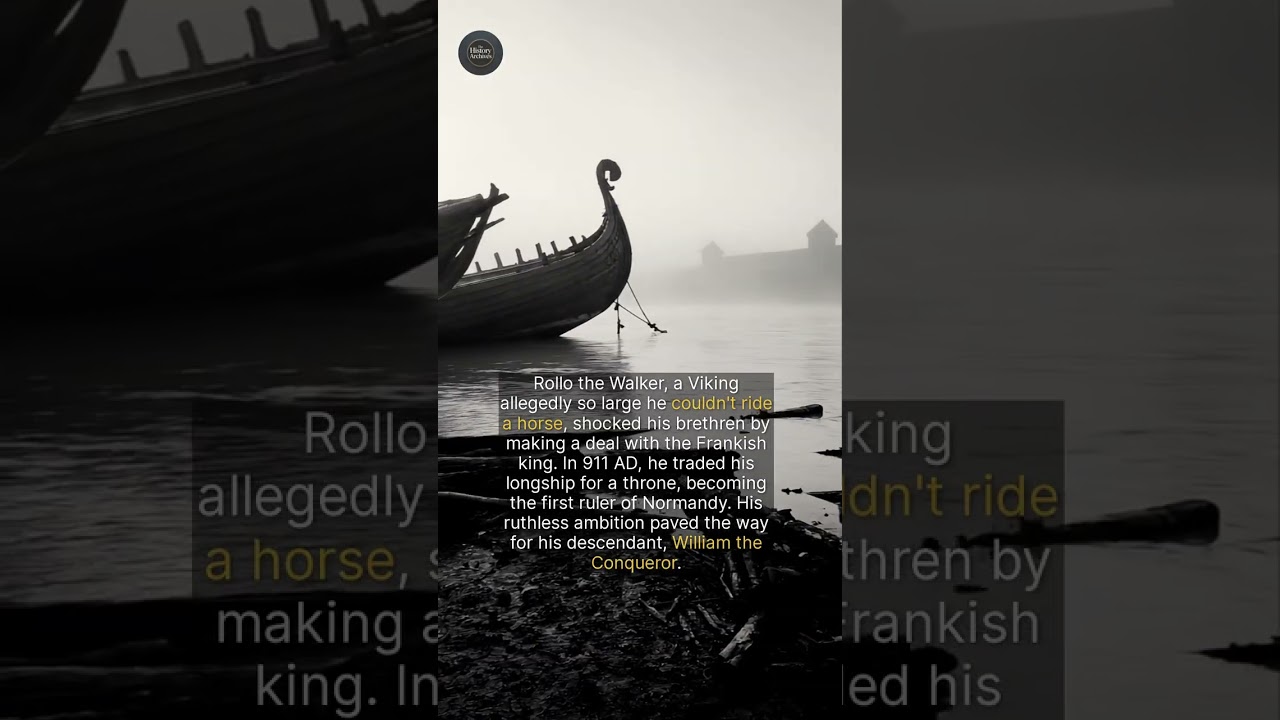 Rollo the Walker: From Viking Raider to Normandy's Founder