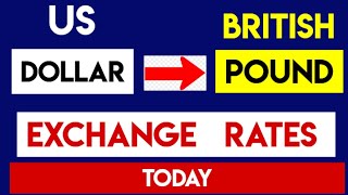 US Dollar to British Pound Currency Exchange Rates Today 2 March 2025