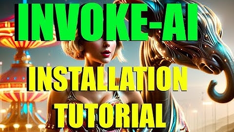 Invoke - Professional Creative AI Tools for Visual Media (Installation Tutorial)