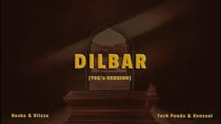 Dlibar - (YEG's version) | Rushal & Blizza x Tech panda & Kenyans | lofi mafia