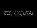 Brooklyn Community Board #10 - February 24, 2020