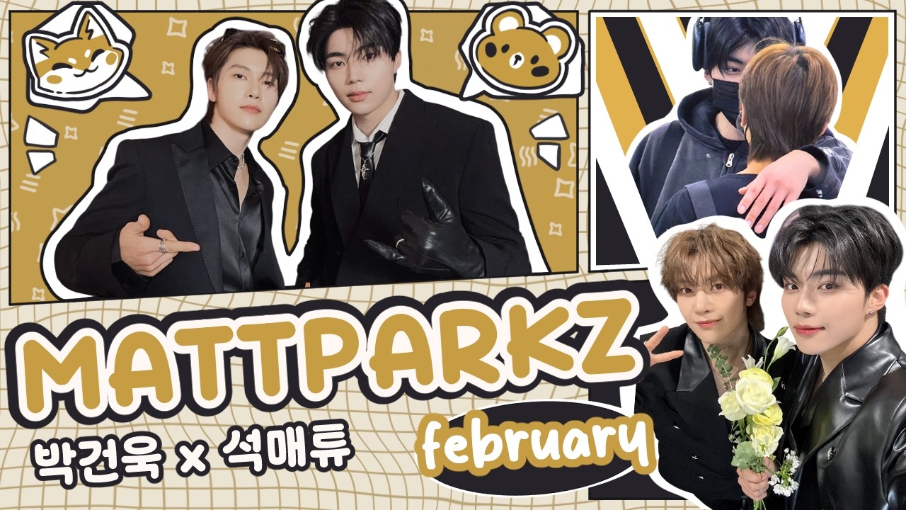 February 2026 | MATTPARKZ Monthly Compilation