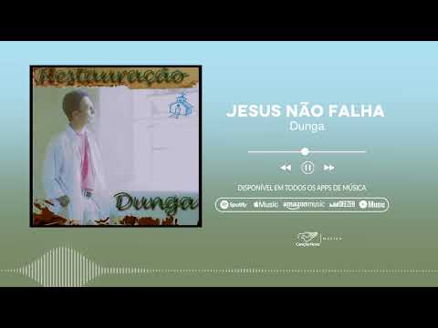 Jesus Nao Falha
