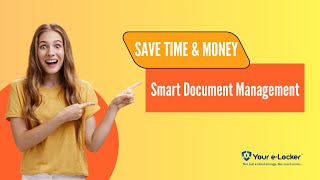 Smart Document Management | Your e-Locker Full Demo