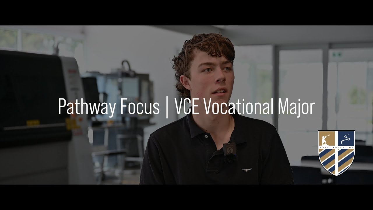 Pathway Focus: VCE Vocational Major | CREST Education - YouTube