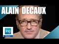 Alain Decaux raconte : L'armoire de fer de Louis XVI | Archive INA