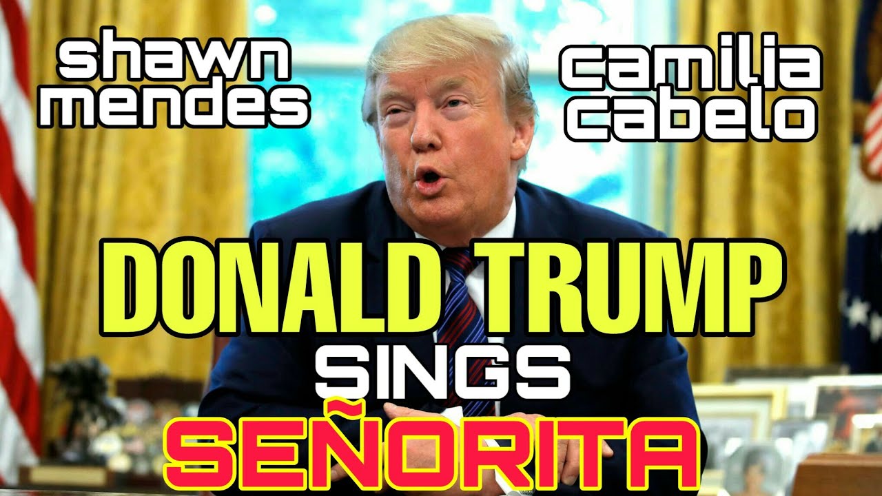 Senorita,shawn mendes,camilia cabello,donald trumph cover,señorita cover,sfilmscreations