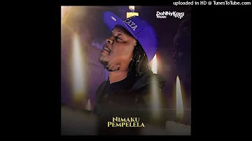 Danny Kaya- Nimaku Pempelela