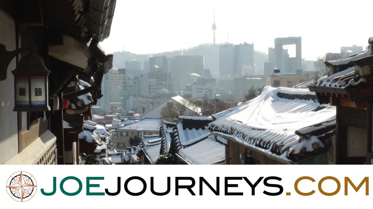 Seoul South Korea Joe Journeys YouTube