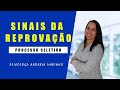 Sinais da Reprovação No Processo Seletivo