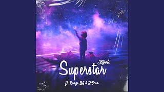 Superstar feat Renzo Ba U0026 Rscar