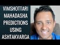 Vimshottari Mahadasha Predictions using Ashtakvarga - Astrology Basics 138