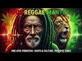 Mantra Dub Reggae com Vibrações Positivas 🌿 Mix de Reggae com Raízes e Cultura Espiritual,Mantra Dub