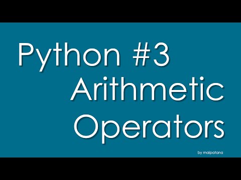 พื้นฐาน Python 003: Arithmetic Operators