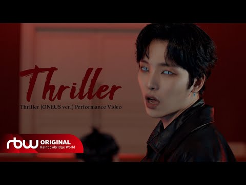 ONEUS(원어스) 'Thriller' Performance Video