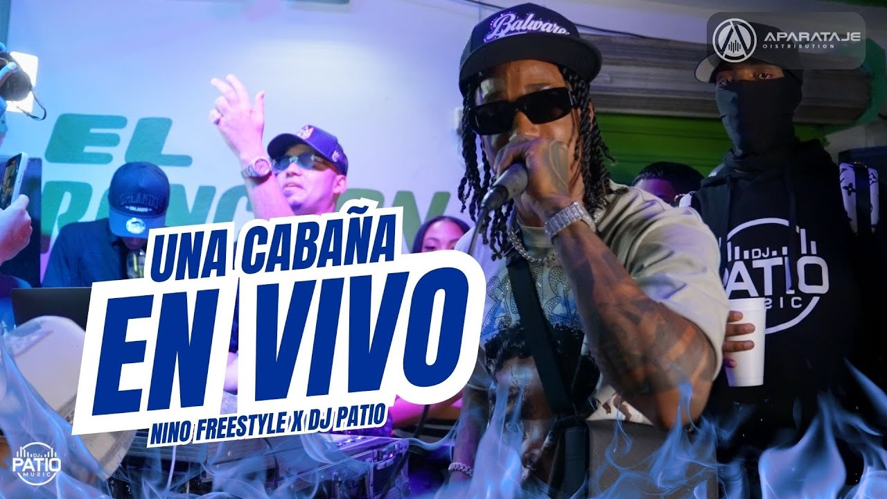 Download NINO FREESTYLE FT DJ PATIO - UNA CABAÑA + TIRADERA EN VIVO 🚨 #lkfilms #bani MP3
