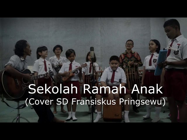 Lagu Sekolah Ramah Anak (Cover SD Fransiskus Pringsewu - Lampung) class=