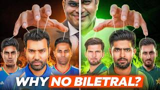 Why Pak vs India don’t Play Biletral Series?