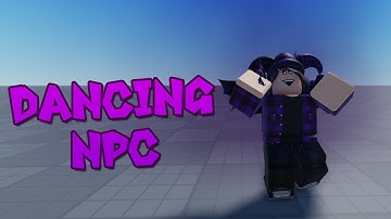 HOW TO MAKE A DANCING NPC | Roblox Studio