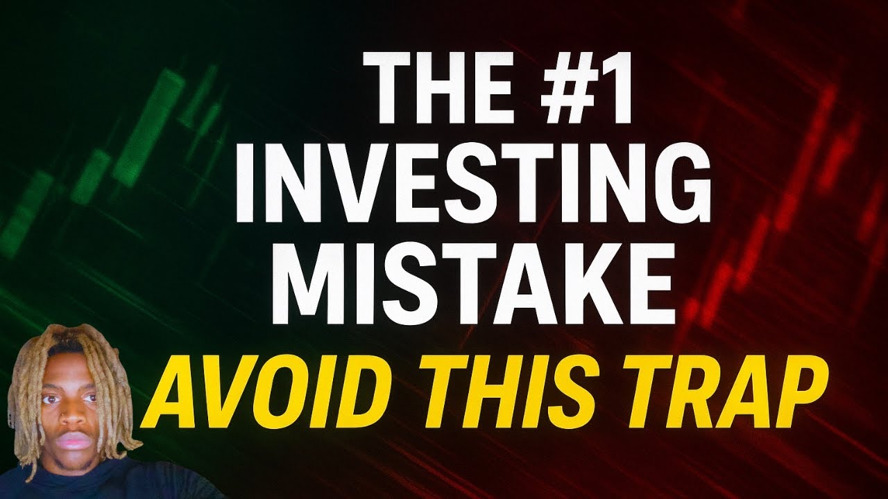 The #1 Investing Mistake All Beginners Make (and How to Avoid It) - YouTube