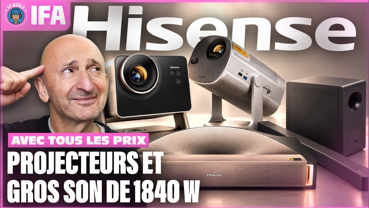 IFA 2026 : HISENSE, Barre de son de 1840 Watts, nouveaux projecteurs, évolution du RGB MiniLED