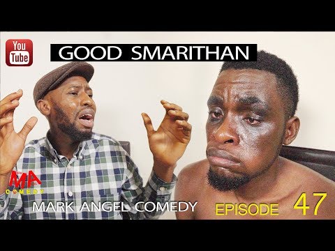 good-samarithan-(mark-angel-comedy)-(episode-124)
