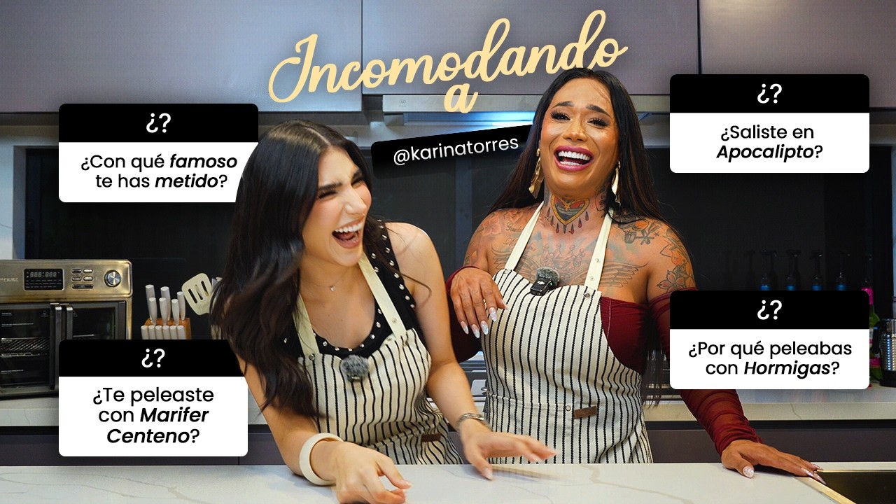 INCOMODANDO A KARINA TORRES ¿Cual fue tu problema con Marifer Centeno?