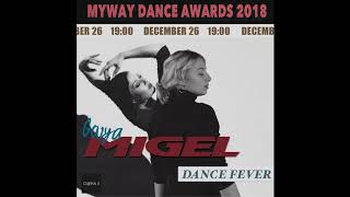 Myway Dance Awards 2018. Dance Fever - Galya Migel