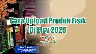 Cara Upload Produk Fisik di Etsy Step by Step untuk Pemula 2025