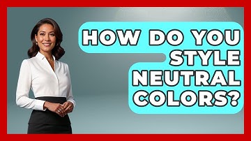 How Do You Style Neutral Colors? - The Sharp Dressed Gent