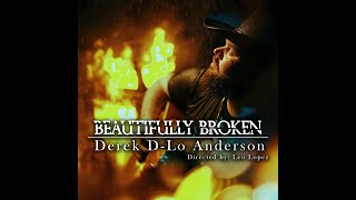 Beautifully Broken - D Low