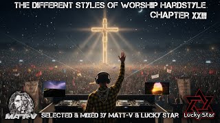 The Different Styles of Worship Hardstyle Chapter XXIII Selected & Mixed by Matt V (2026)
