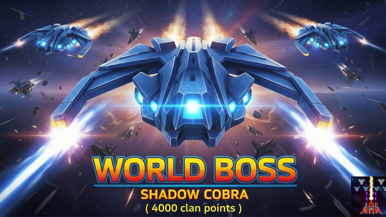 4000 Clan Points on Shadow Cobra World Boss | Galaxy Attack Shooting Game