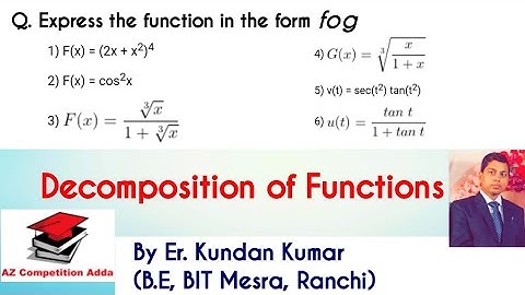 Math Important Questions : Express given functions in the form fog / write as composite functions