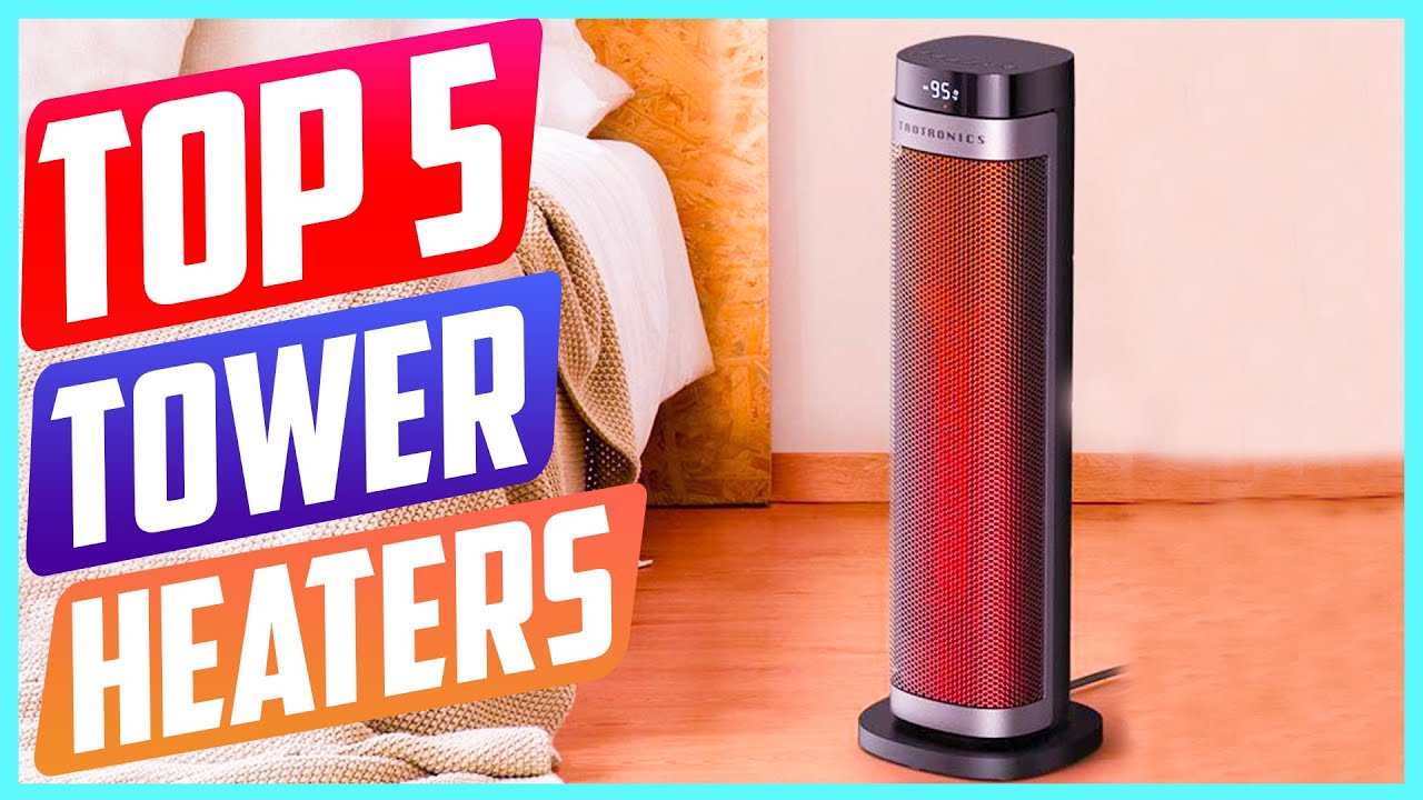 Top 5 Best Tower Heaters in 2021 Reviews Best Deal On Amazon YouTube