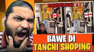 Mr And Mrs Bawa Ta Tanchi Shopping 