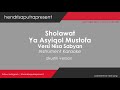 YA ASYIQOL MUSTOFA VERSI SABYAN KARAOKE + LIRIK YA ASYIQOL MUSTOFA VERSI SABYAN KARAOKE + LIRIK