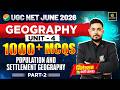 UGC NET June 2026 | UGC NET Geography | Population and Settlement Geography | 1000+ MCQ | Yogesh Sir