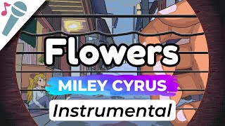 Video thumbnail of "Miley Cyrus - Flowers - Karaoke Instrumental (Acoustic)"