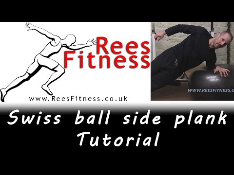 How to do a Swiss Ball Side Plank