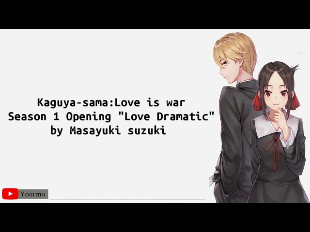Kaguya-sama: Love is War – Masayuki Suzuki irá regressar para cantar a nova  abertura do anime – PróximoNível
