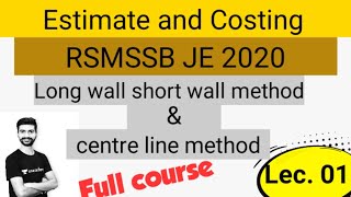 estimate and costing Lec 1 / estimation and coating in civil engineering SSC JE / RSMSSB JE/ Raj je