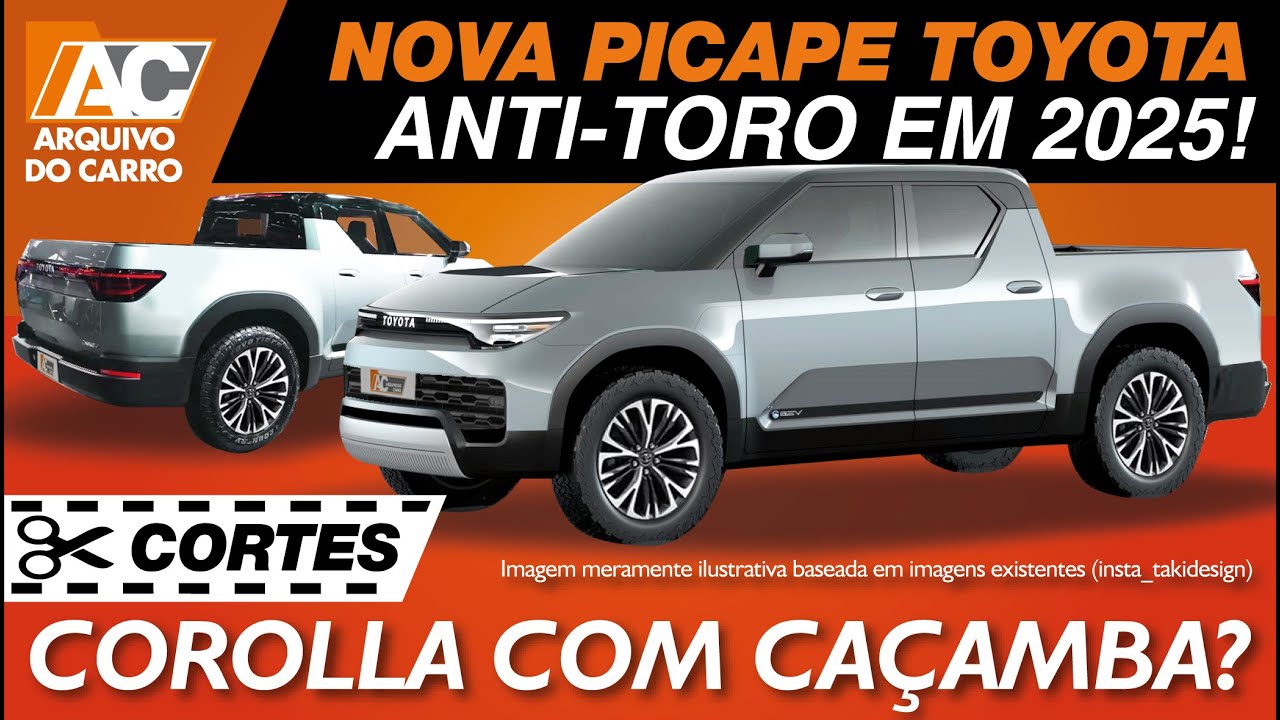NOVA PICAPE DA TOYOTA EM 2025! MINI HILUX PRA BRIGAR COM TORO E MONTANA ...