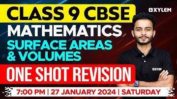 Class 9 CBSE Maths | Surface Areas & Volumes | Xylem Class 9 CBSE