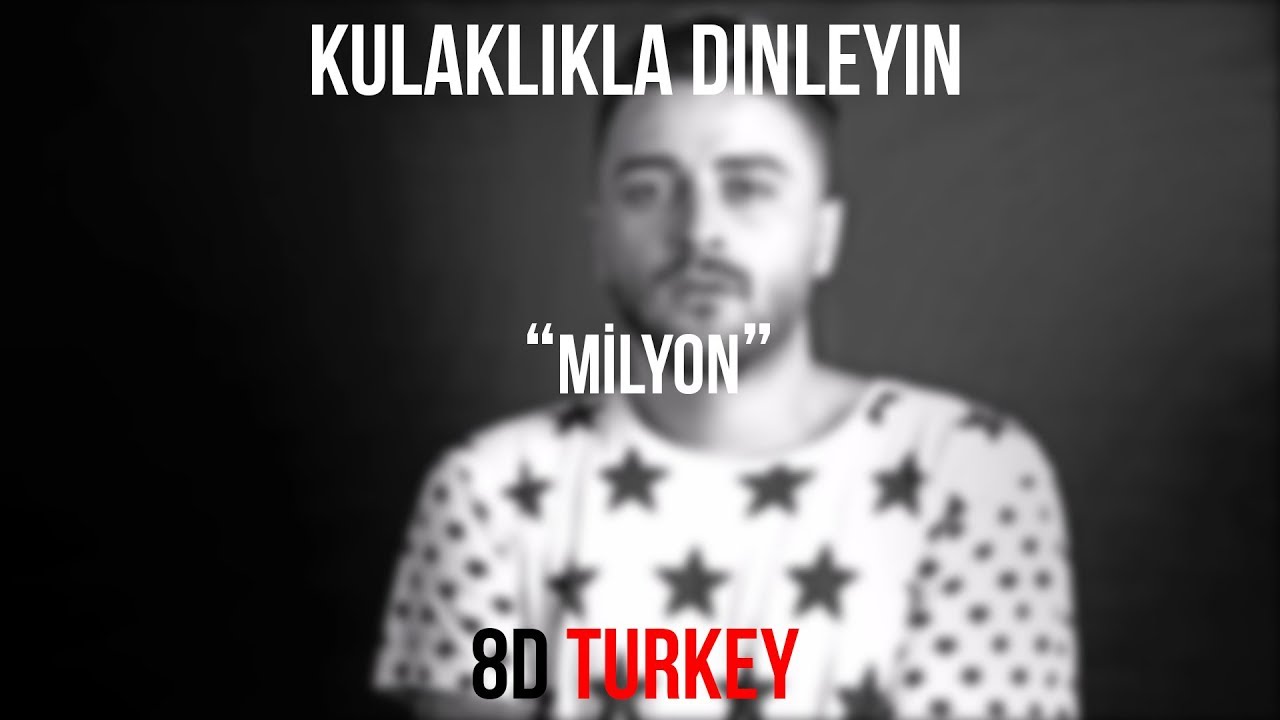 Şehinşah - Milyon (8D VERSION) - YouTube