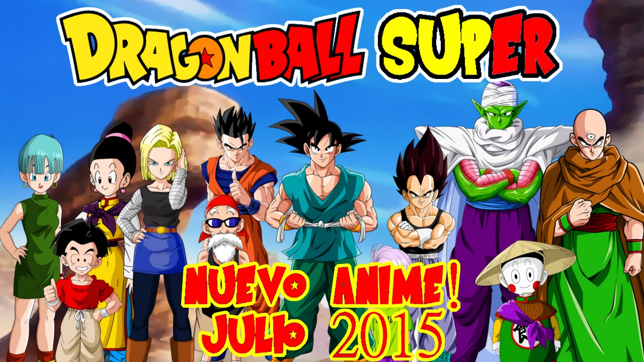 DRAGÓN BALL SUPER EN ESPAÑOL: la nueva serie dragon ball super en