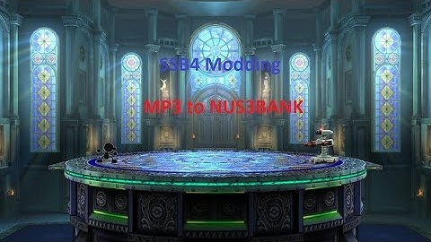 Smash For Wii U Modding Guide! MP3 To NUS3BANK