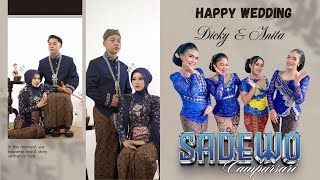 Download Lagu Live! SADEWO MUSIC - Wedding Anita \u0026 Dicky - Sanan Macanan Jogorogo Ngawi - Sampoerna Audio MP3