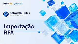 GstarBIM 2027 - RFA Import