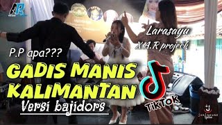 Sweet Girl Of Kalimantan syahriady  Stage Performance bajidorversion larasayu viralltiktok